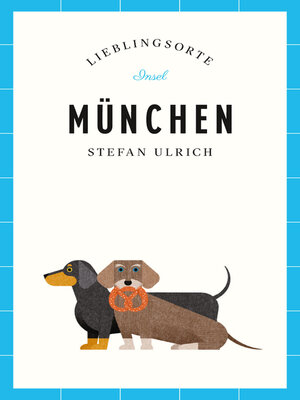 cover image of München Reiseführer Lieblingsorte